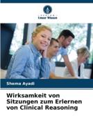 Wirksamkeit Von Sitzungen Zum Erlernen Von Clinical Reasoning