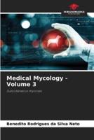 Medical Mycology - Volume 3