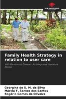 Family Health Strategy in Relation to User Care