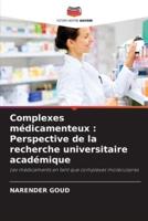 Complexes Médicamenteux