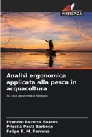 Analisi Ergonomica Applicata Alla Pesca in Acquacoltura