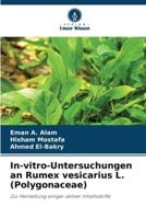 In-Vitro-Untersuchungen an Rumex Vesicarius L. (Polygonaceae)