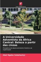 A Universidade Adventista Da África Central