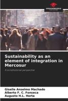 Sustainability as an Element of Integration in Mercosur