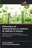 Affrontare Le Controversie in Materia Di Edilizia in Kenya
