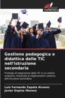 Gestione Pedagogica E Didattica Delle TIC Nell'istruzione Secondaria