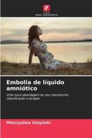 Embolia De Líquido Amniótico