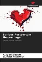 Serious Postpartum Hemorrhage