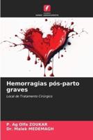 Hemorragias Pós-Parto Graves