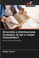 Diversità E Distribuzione Ecologica Di Api E Vespe (Imenotteri)