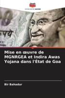 Mise En Oeuvre De MGNRGEA Et Indira Awas Yojana Dans l'État De Goa