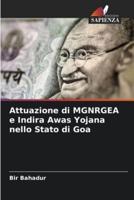Attuazione Di MGNRGEA E Indira Awas Yojana Nello Stato Di Goa