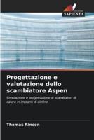 Progettazione E Valutazione Dello Scambiatore Aspen