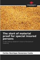 The Start of Material Proof for Special Insured Persons
