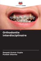 Orthodontie Interdisciplinaire