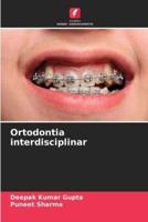 Ortodontia Interdisciplinar