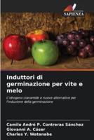 Induttori Di Germinazione Per Vite E Melo