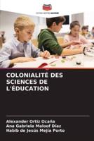 Colonialité Des Sciences De l'Éducation