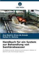 Handbuch Für Ein System Zur Behandlung Von Sanitärabwasser