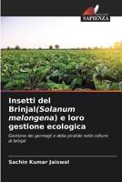 Insetti Del Brinjal(Solanum Melongena) E Loro Gestione Ecologica