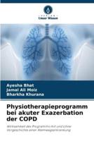 Physiotherapieprogramm Bei Akuter Exazerbation Der COPD