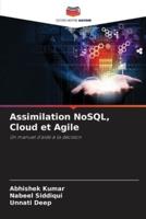 Assimilation NoSQL, Cloud Et Agile