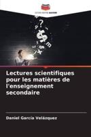 Lectures Scientifiques Pour Les Matières De L'enseignement Secondaire