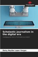 Scholastic Journalism in the Digital Era