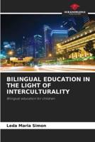 Bilingual Education in the Light of Interculturality