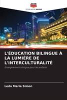 L'Éducation Bilingue À La Lumière De l'Interculturalité