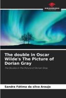 The Double in Oscar Wilde's The Picture of Dorian Gray