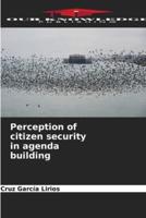 Perception of Citizen Security in Agenda Building
