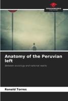 Anatomy of the Peruvian Left