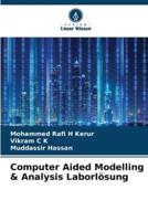 Computer Aided Modelling & Analysis Laborlösung