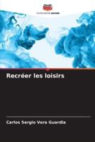 Recréer Les Loisirs