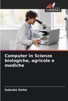 Computer in Scienze Biologiche, Agricole E Mediche
