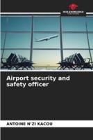 Airport Security and Safety Officer