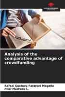 Analysis of the Comparative Advantage of Crowdfunding