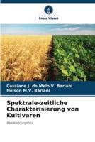 Spektrale-Zeitliche Charakterisierung Von Kultivaren