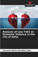 Analysis of Law 7403 on Domestic Violence in the City of Salta