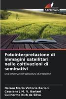 Fotointerpretazione Di Immagini Satellitari Nelle Coltivazioni Di Seminativi