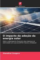 O Impacto Da Adoção Da Energia Solar