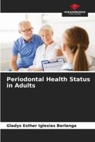 Periodontal Health Status in Adults