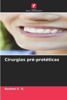 Cirurgias Pré-Protéticas