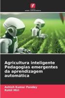 Agricultura Inteligente Pedagogias Emergentes Da Aprendizagem Automática