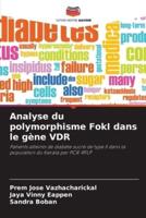 Analyse Du Polymorphisme FokI Dans Le Gène VDR
