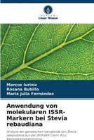 Anwendung Von Molekularen ISSR-Markern Bei Stevia Rebaudiana