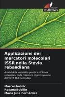 Applicazione Dei Marcatori Molecolari ISSR Nella Stevia Rebaudiana