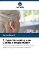 Programmierung Von Cochlea-Implantaten