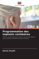 Programmation Des Implants Cochléaires